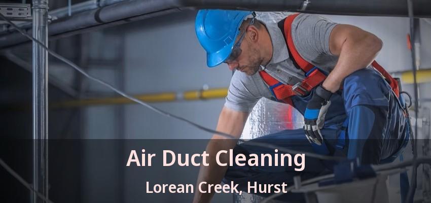Air Duct Cleaning Lorean Creek, Hurst - TX