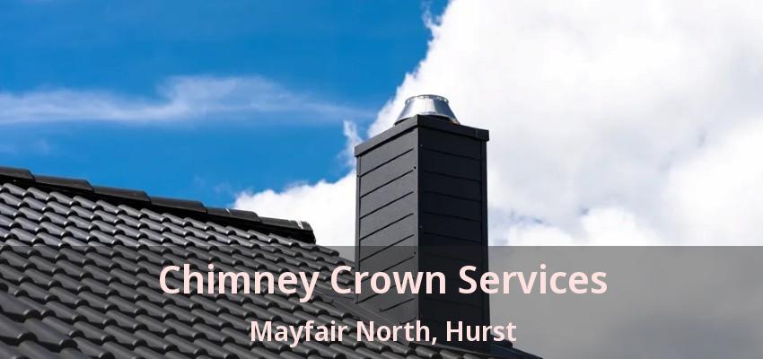 Chimney Crown Services Mayfair North, Hurst - TX