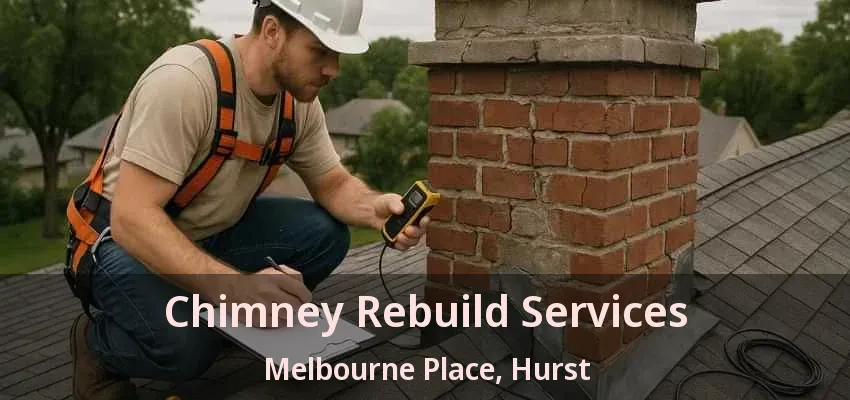 Chimney Rebuild Services Melbourne Place, Hurst - TX
