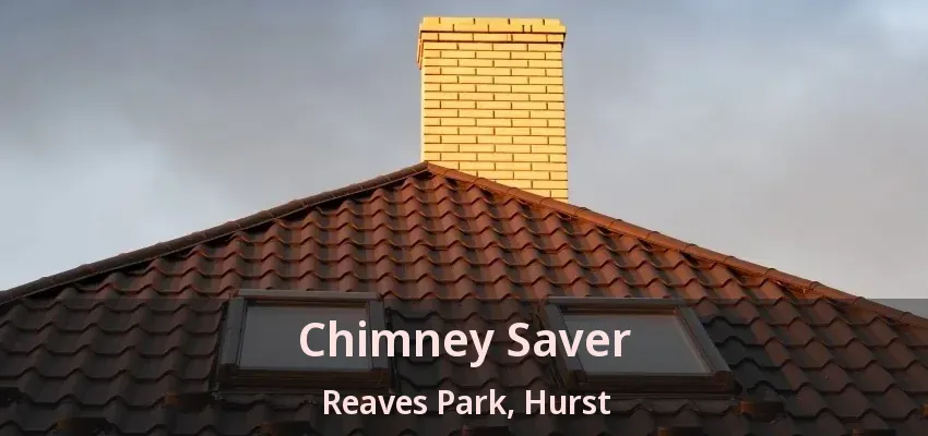 Chimney Saver Reaves Park, Hurst - TX